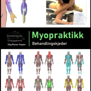 Omslaget til Myopraktikk – Myopraktiske behandlingskjeder av Stig Runar Hopen